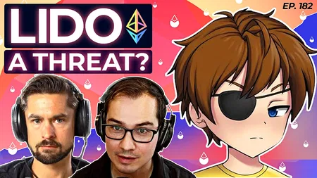 182 - Hasu Explains: Is Lido a Threat to Ethereum?